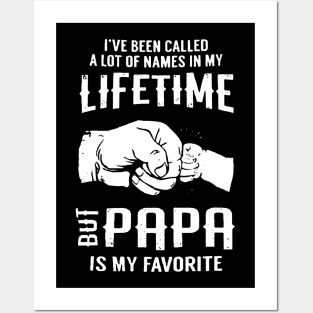 My Favorite People Call Me Papa Posters and Art